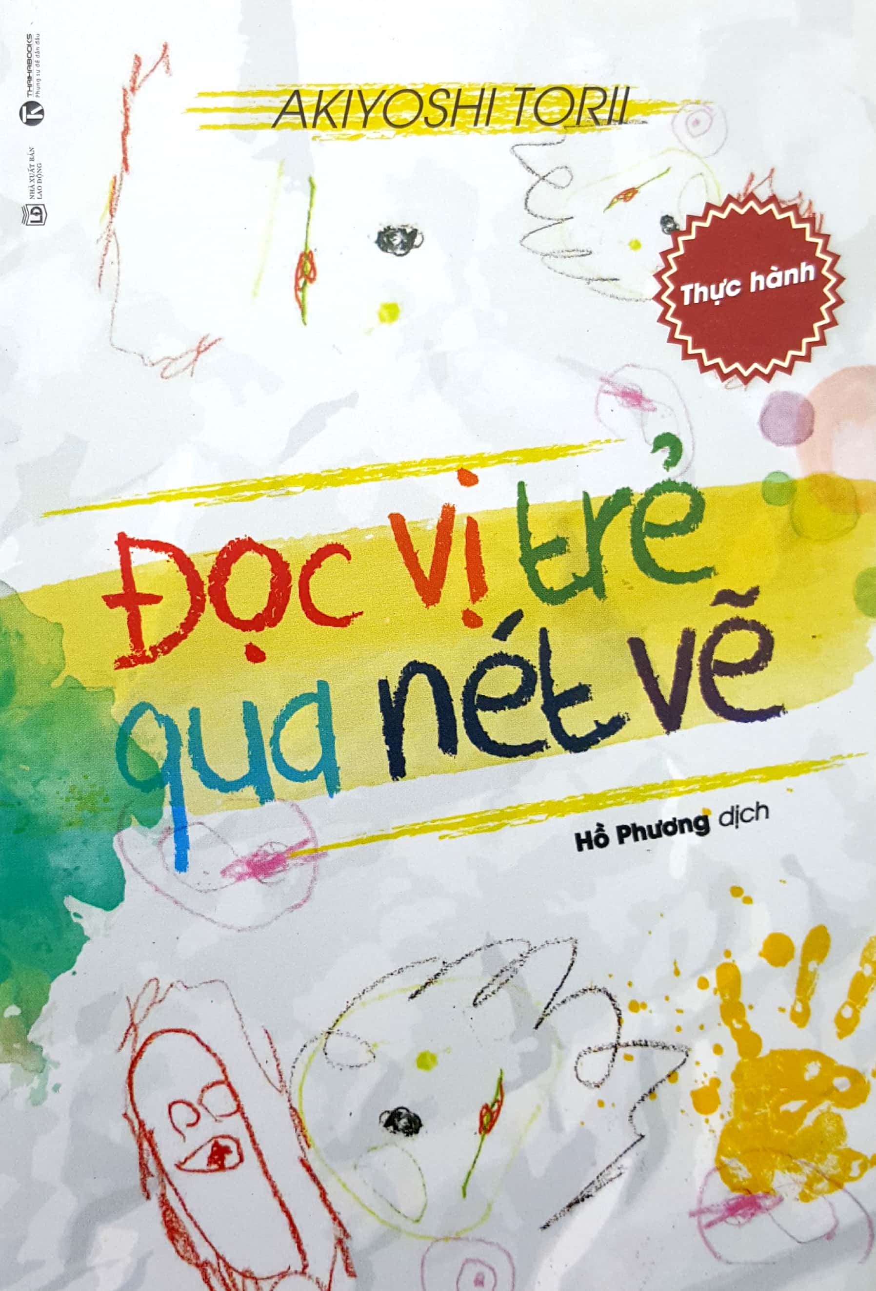 Sách - Đọc Vị Trẻ Qua Nét Vẽ (Thực Hành)
