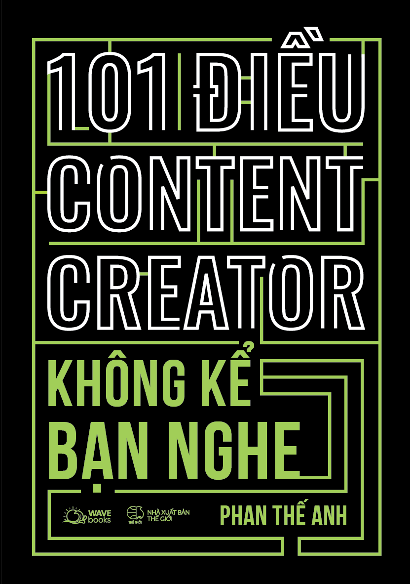 Sách Fahasa - 101 Điều Content Creator Không Kể Bạn Nghe