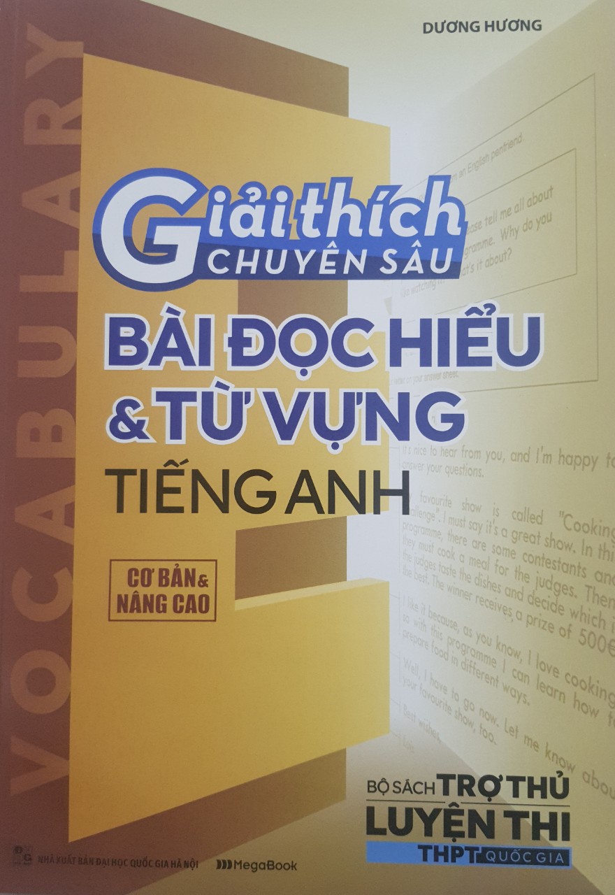 Sách - Giải thích chuyên sâu bài đọc hiểu & từ vựng Tiếng Anh
