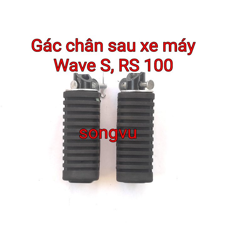 Gác chân sau xe máy Wave S, RS, RSX 100, 110