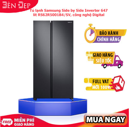 [TRẢ GÓP 0%] Tủ lạnh Samsung side by side RS62R5001B4/SV 647L (Giá áp dụng giao tại HN, HCM& các tỉnh liên hệ shop)