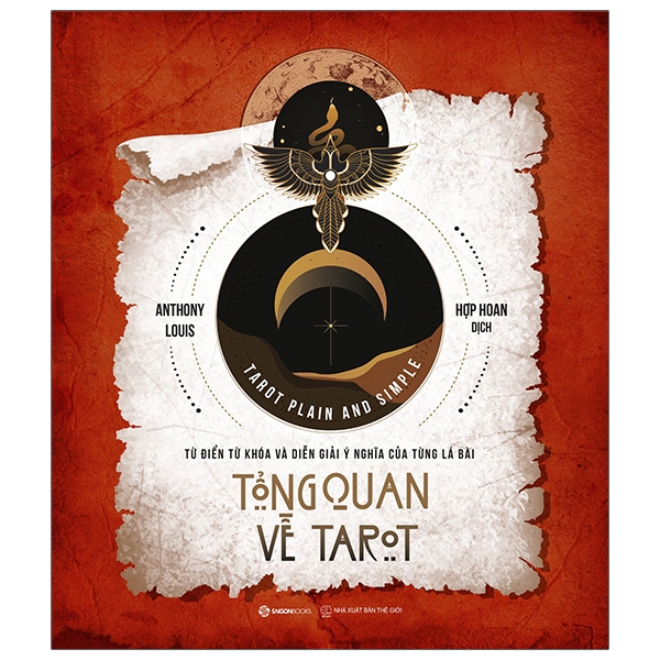 Fahasa - Từ Điển Từ Khóa Và Diễn Giải Ý Nghĩa Của Từng Lá Bài - Tổng Quan Về Tarot