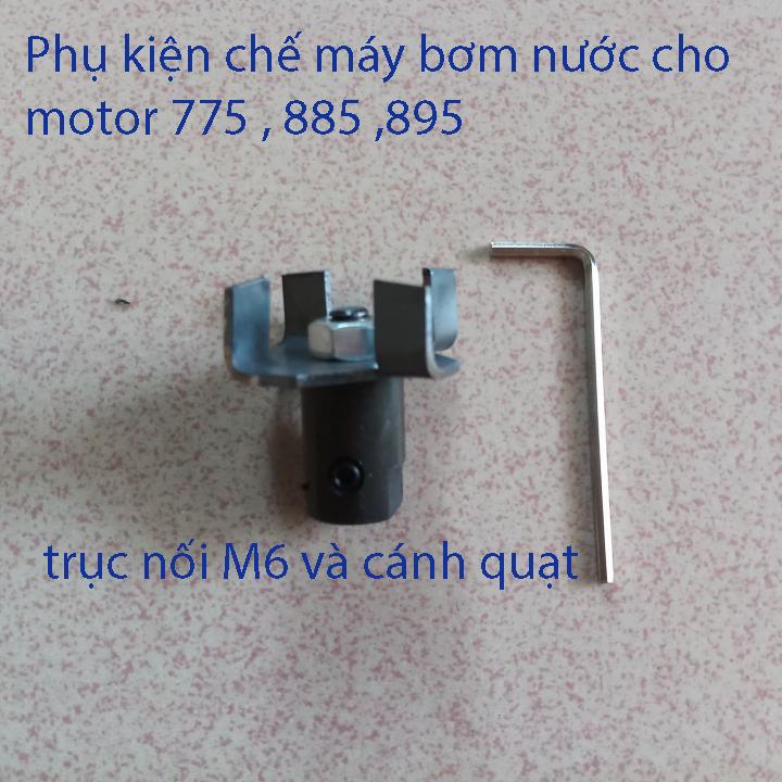 động cơ 775 + trục cánh quạt chế máy bơm nước