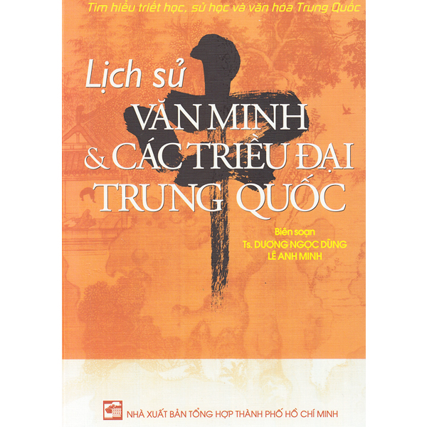 Sách - lịch sử văn minh và các triều đại trung quốc