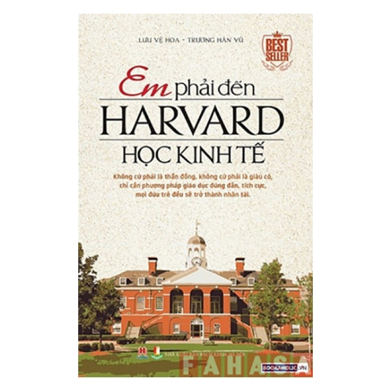 Fahasa - Em Phải Đến Harvard Học Kinh Tế