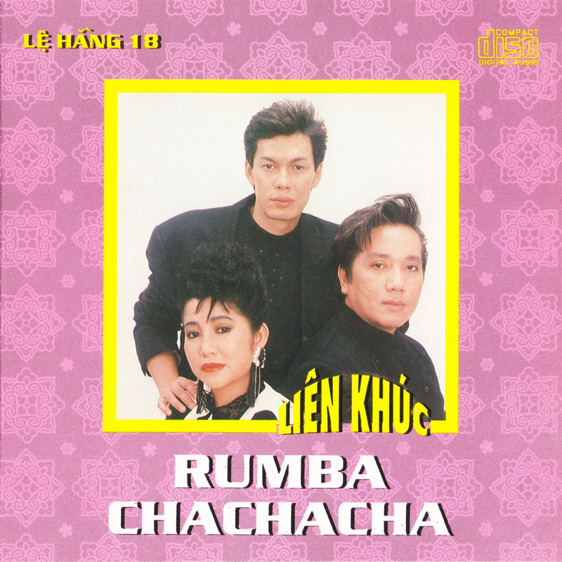 Lệ Hằng 18 - Liên khúc Rumba Chachacha