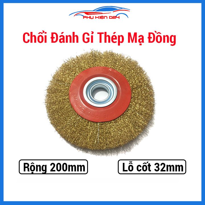 Chổi đánh rỉ sắt 200mm lỗ cốt 32mm, lưỡi chà mài, bánh cước sợi mạ đồng chắc chắn