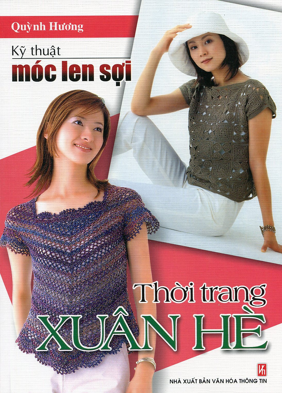 sách kỹ Thuật Móc Len Sợi - Thời Trang Xuân Hè