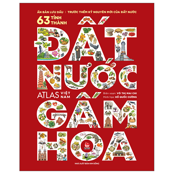 Sách Fahasa - Đất Nước Gấm Hoa - Atlas Việt Nam - Ấn Bản Lưu Dấu 63 Tỉnh Thành