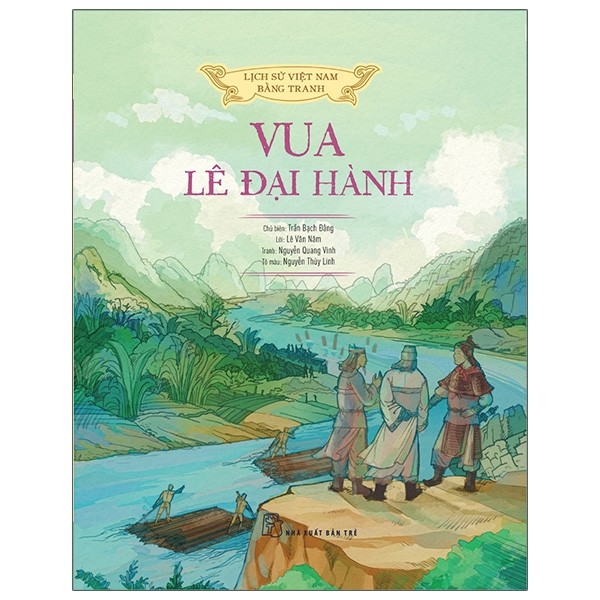 Lịch sử việt nam bằng tranh - vua lê đại hành