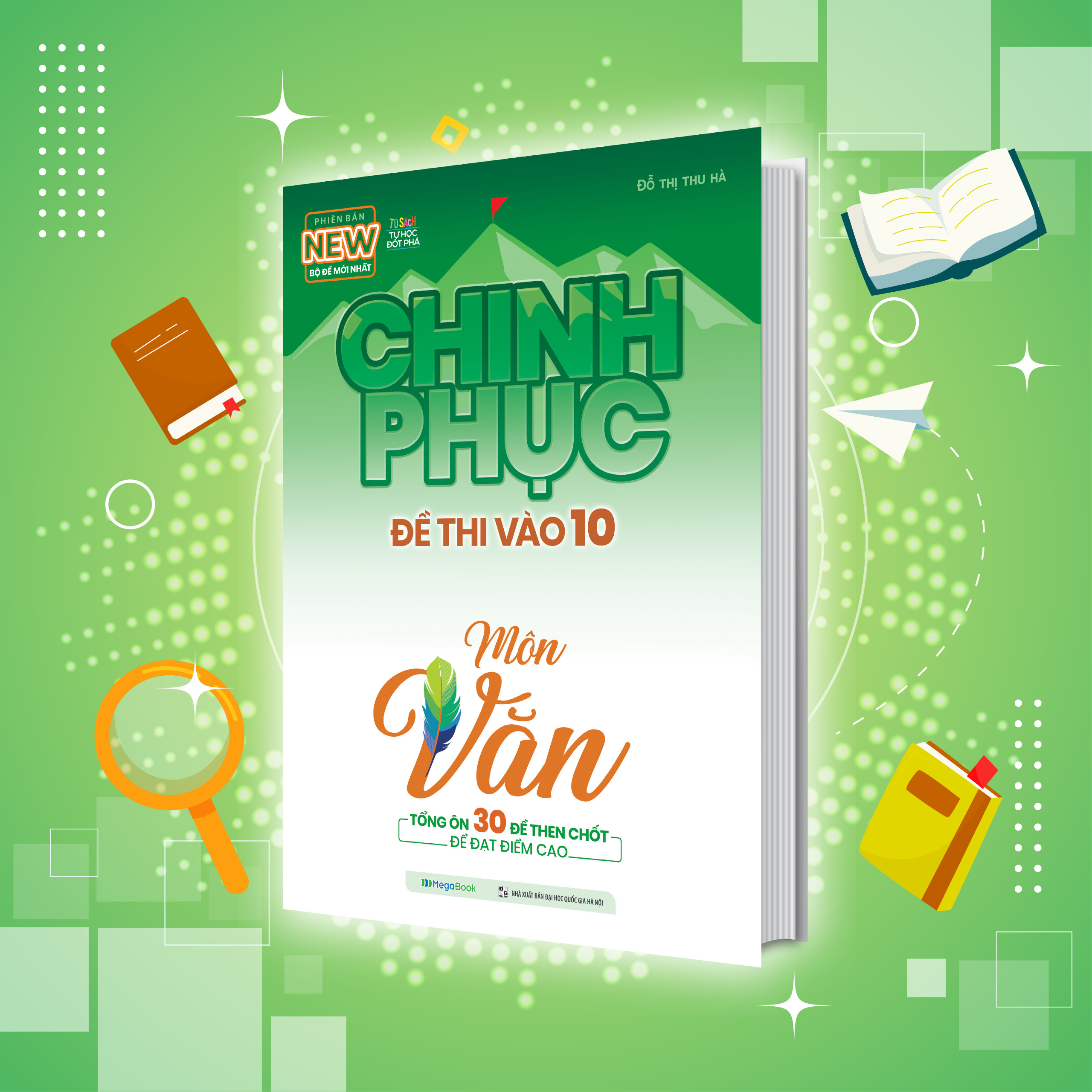 Sách chinh phục đề thi vào 10 môn văn - megabook