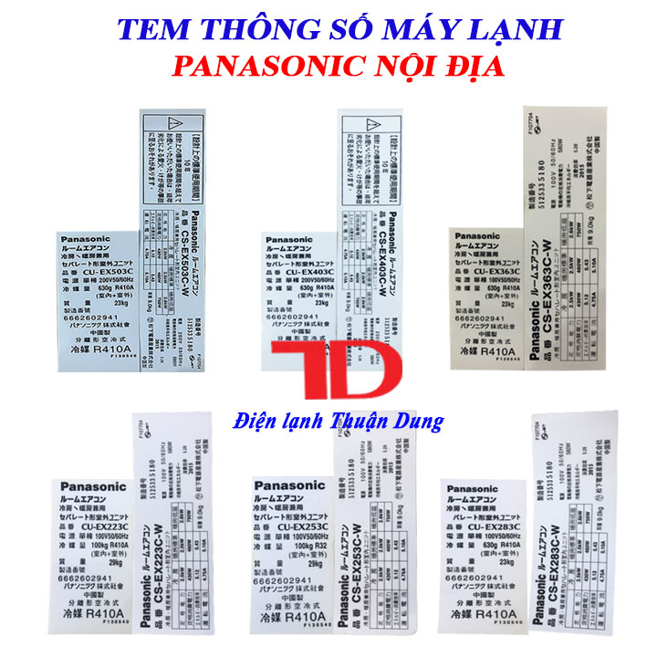 Tem thông số đuôi nóng dành cho Máy Lạnh PANASONIC nội địa, Điện Lạnh Thuận Dung