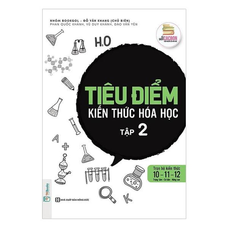 Mua Tiêu điểm kiến thức Hóa học – Tập 2