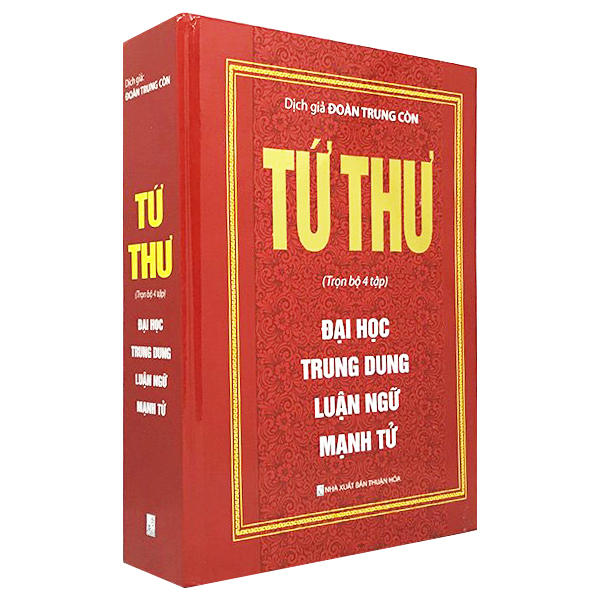 Sách - Tứ Thư - Trọn Bộ 4 Tập : Đại Học - Trung Dung - Luận Ngữ - Mạnh Tử