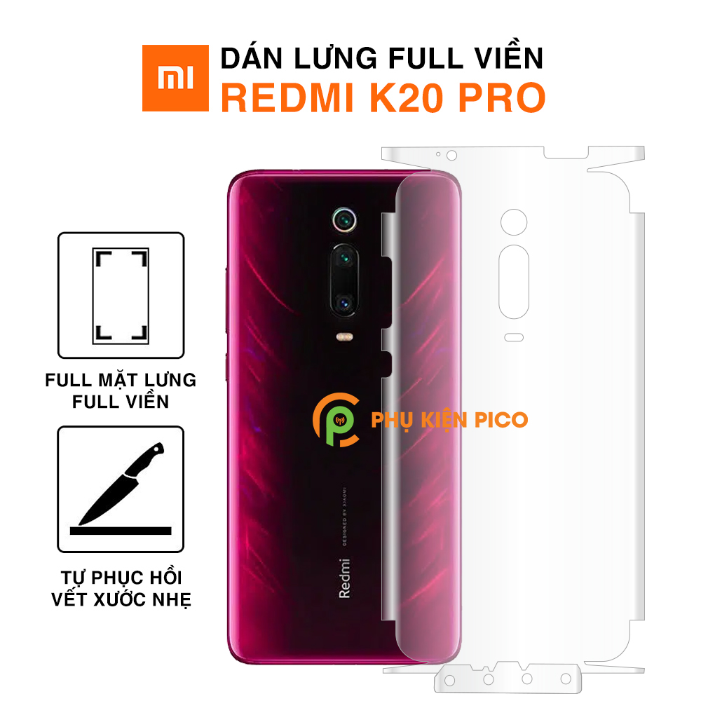 Dán lưng Redmi K20 Pro full lưng và viền dẻo trong suốt PPF tự phục hồi vết xước - Dán lưng Xiaomi Redmi K20 Pro