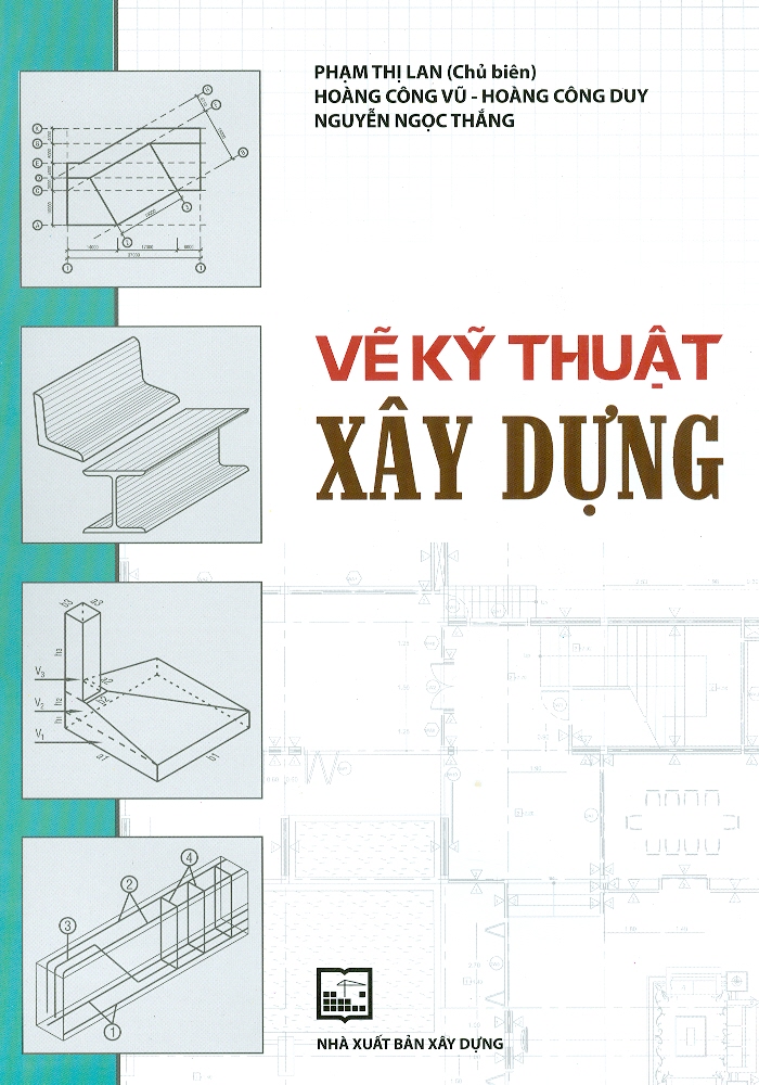 Vẽ Kỹ Thuật Xây Dựng