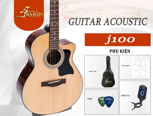 Đàn Guitar Acoustic Ba Đờn J-100 ( màu gỗ tự nhiên PHỦ PU BÓNG ) + Bao da cao cấp 3 lớp