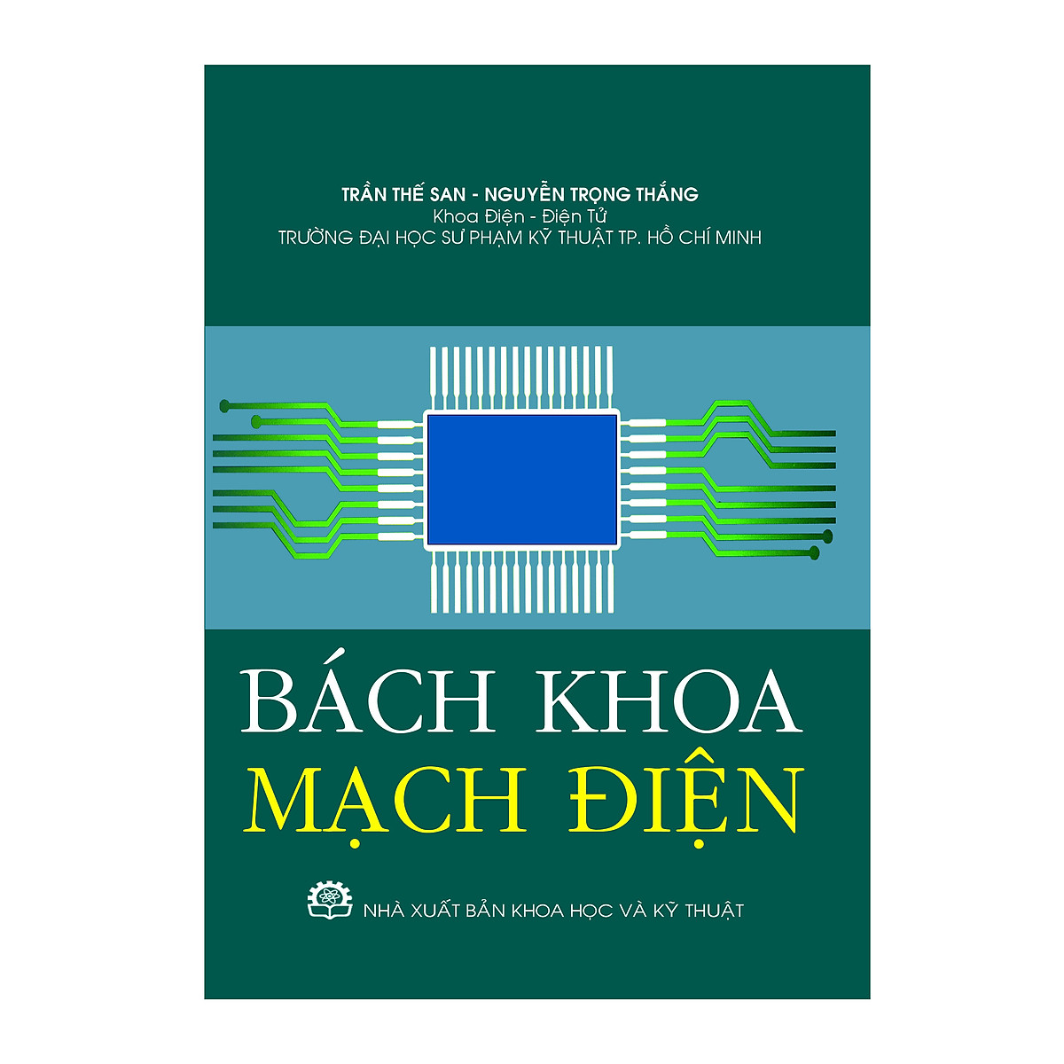 Sách Kỹ Thuật - BÁCH KHOA MẠCH ĐIỆN