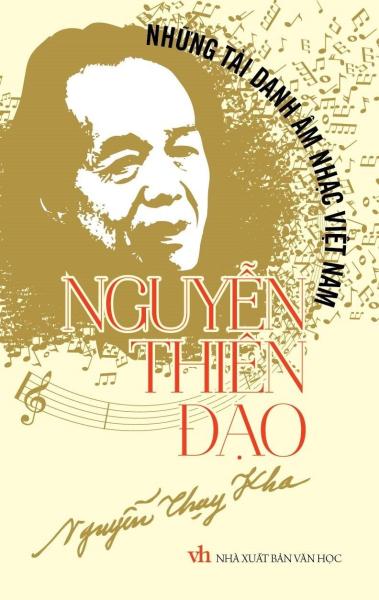 Những Tài Danh Âm Nhạc Việt Nam - Nguyễn Thiên Đạo