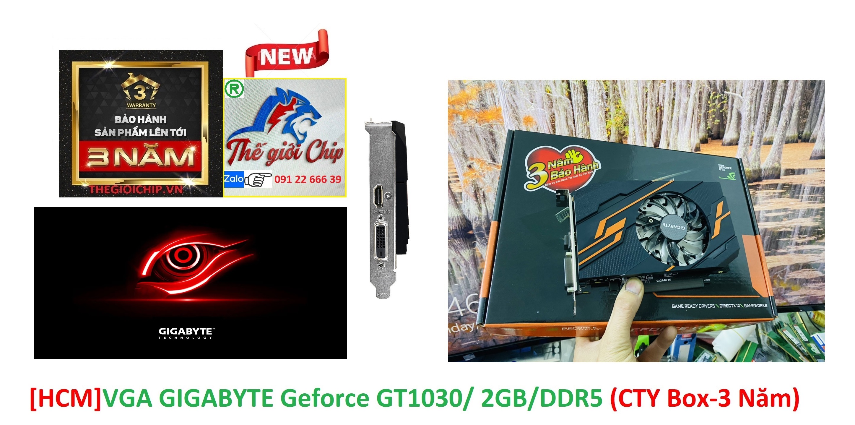 [HCM]VGA (Cạc màn hình) GIGABYTE Geforce GT1030/ 2GB/DDR5 (CTY Box-3 Năm)