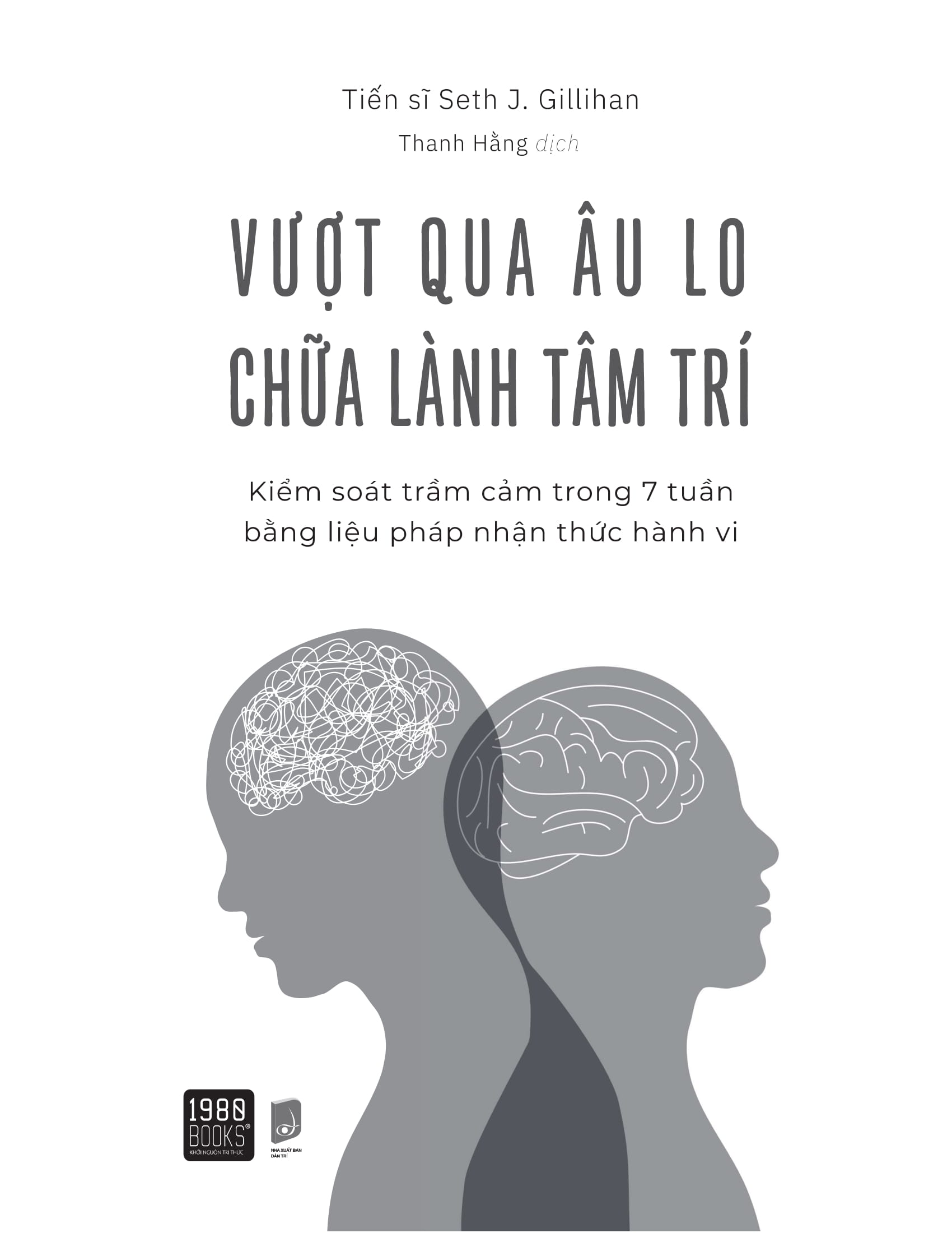 Vượt qua âu lo, chữa lành tâm trí (1980BOOKS HCM)