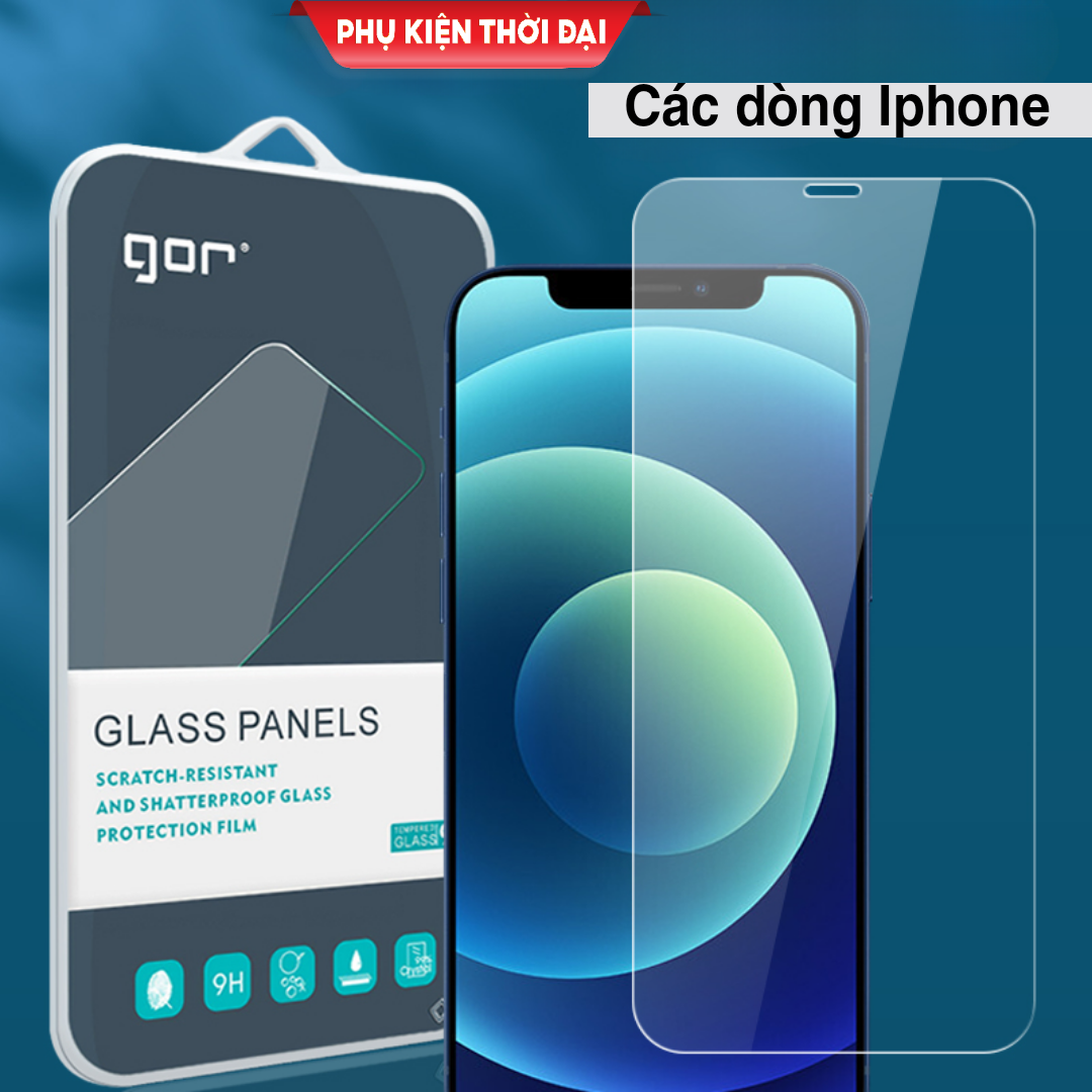 Cường lực Gor Iphone Xs Max / X / Xs / 11 Pro Max / 11 Pro / Iphone 11 / 7 Plus / 8 Plus / 6 / 6s / Iphone 7 / 8 / 6 Plus / 6s Plus / Xr / 12 / 12 Pro / 12 Mini / 12 Pro Max / 13 / 13 Pro Max / 14 Pro Max / 15 Pro / 15 Pro Max trong suốt