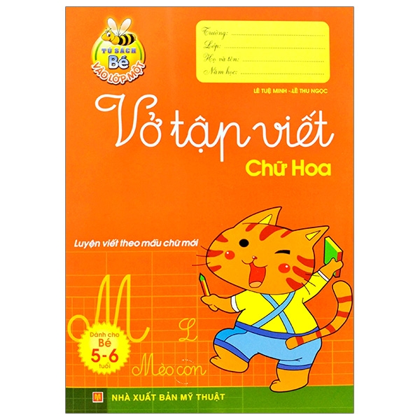 Fahasa - Tủ Sách Bé Vào Lớp 1 - Vở Tập Viết Chữ Hoa