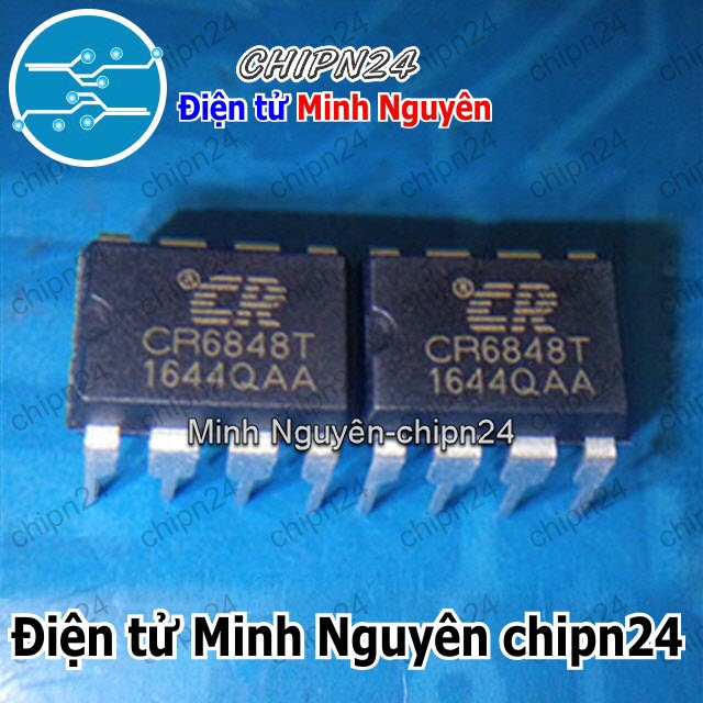[1 con] (DT) IC CR6848 DIP-8 Hàng Tốt (CR6848T 6848) - HH004836