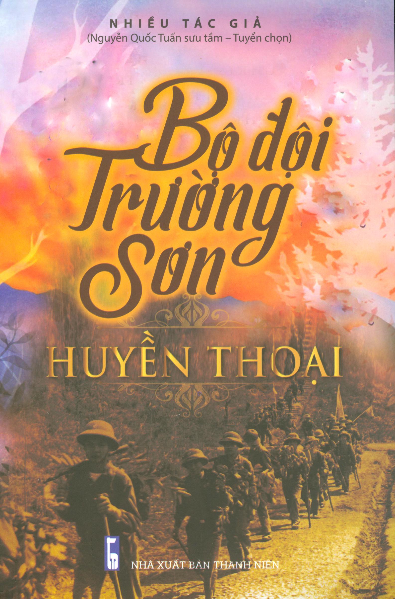 Bộ Đội Trường Sơn Huyền Thoại