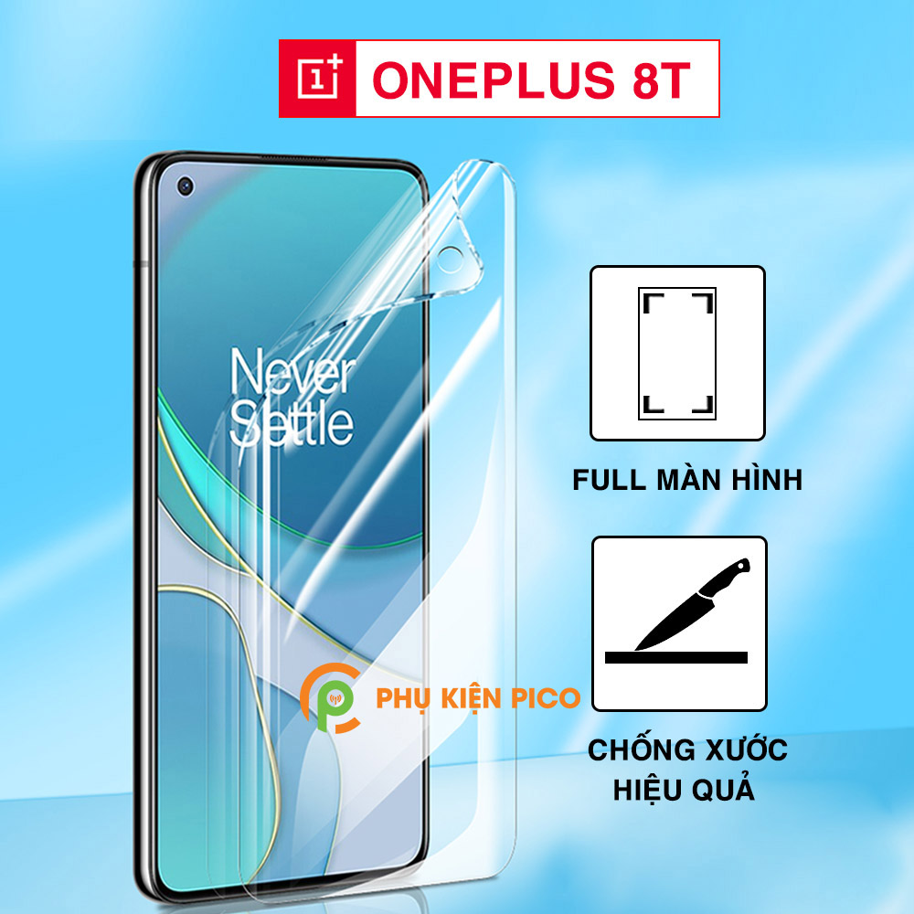 Dán màn hình Oneplus 8T full màn dẻo trong suốt PPF tự phục hồi vết xước - Dán dẻo Oneplus 8T