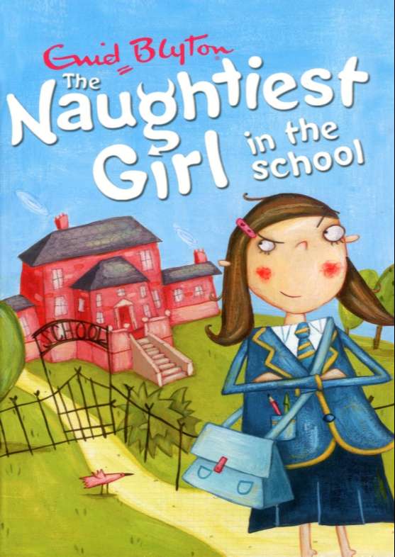 [Bộ Truyện] The Naughtiest Girl – 10 books
