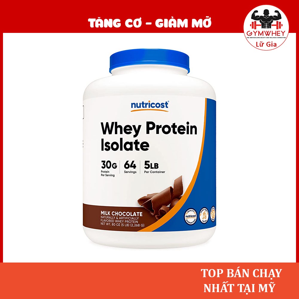 Nutricost Whey Protein Isolate Cung Cấp Protein Tinh Khiết, Tăng Cơ