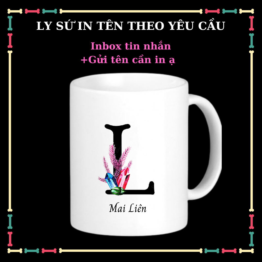 Ly sứ in tên theo yêu cầu, dung tích 330ml dày mịn.