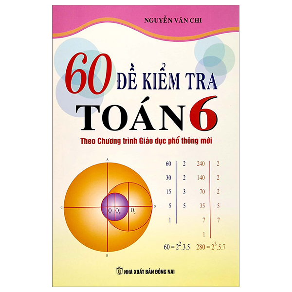 Fahasa - 60 đề kiểm tra toán 6