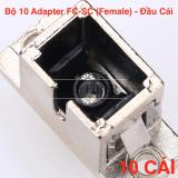 [HCM]Bộ 10 Adapter/Coupler quang FC-SC (Hợp Kim)