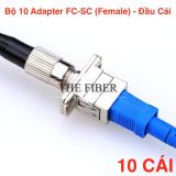 [HCM]Bộ 10 Adapter/Coupler quang FC-SC (Hợp Kim)