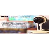 Camera quan sát iThink Smart Camera HandView C4