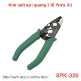 [HCM]Kìm tuốt sợi quang Pros Kit 8PK-326 (3 lỗ) (Made in Taiwan)