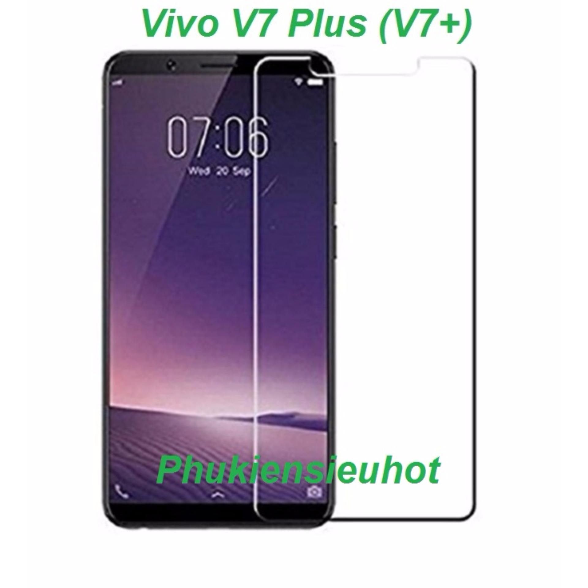 Miếng dán kính cường lực cho Vivo V7 Plus /V7+ ( trong suốt)