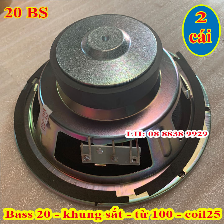 Loa bass 20 bs từ 100 cao cấp coil 25 - giá 2 loa