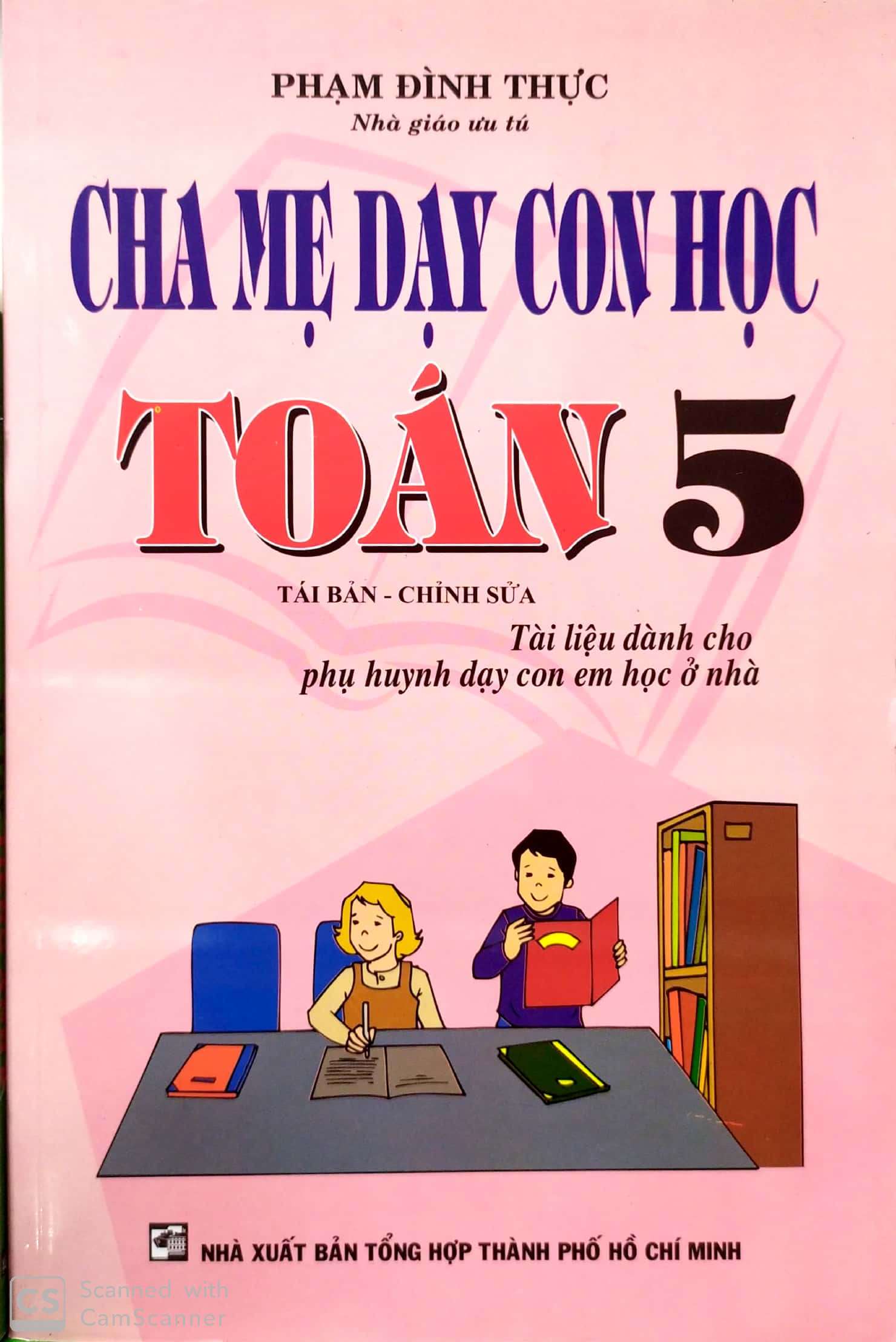 [HCM]Cha mẹ dạy con học toán 5