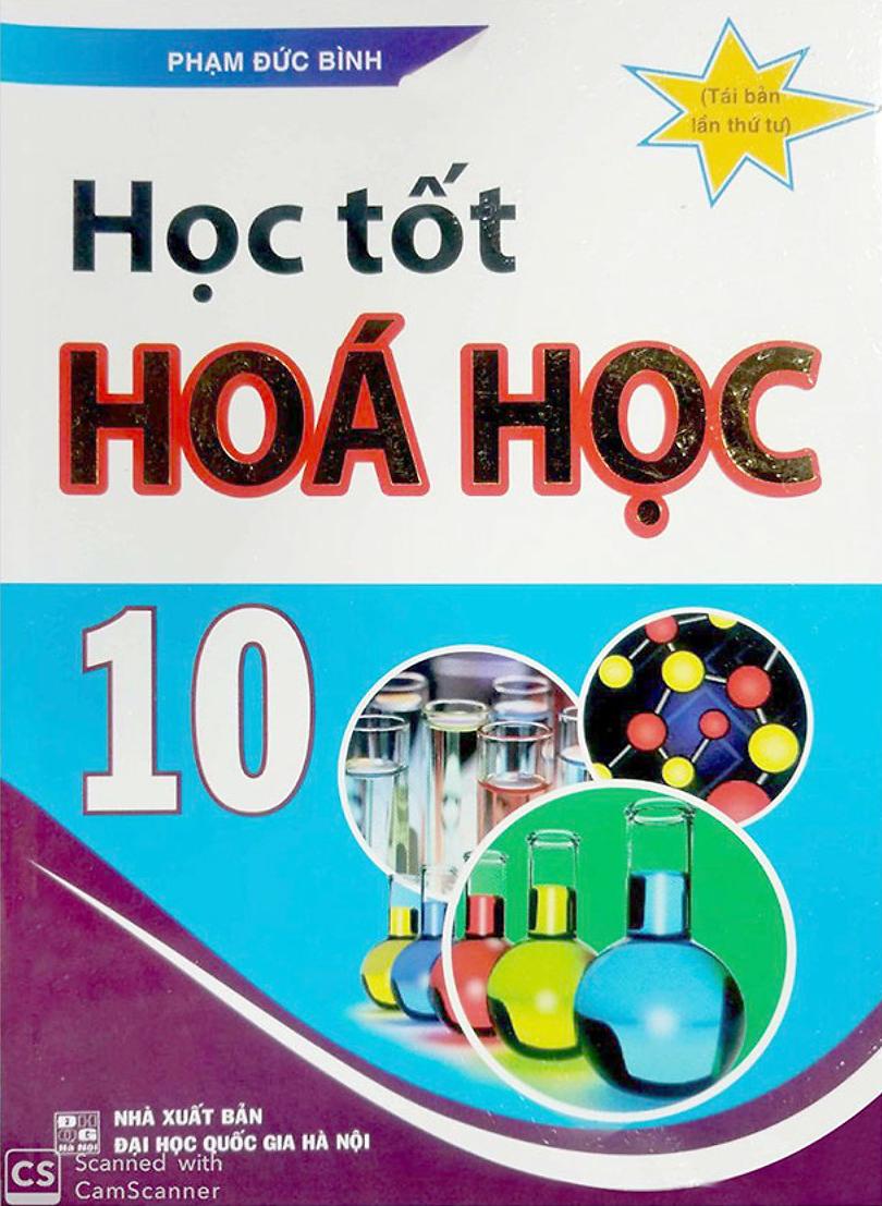 [HCM]Học Tốt Hóa Học 10