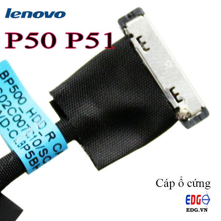 Cáp ổ cứng HDD/SDD Laptop Lenovo Thinkpad P50 P51