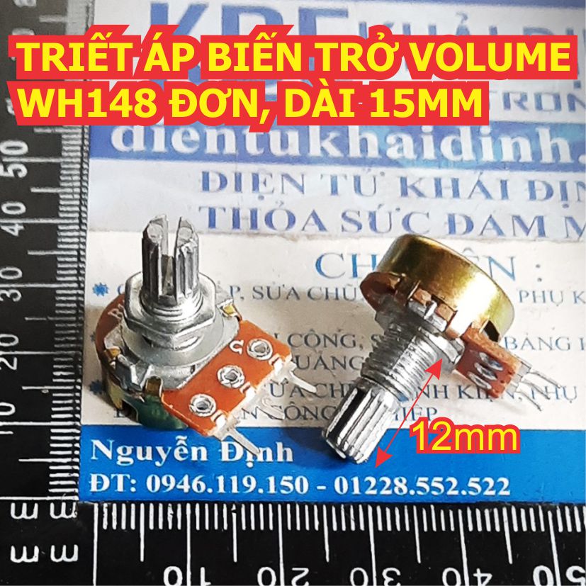 10 cái TRIẾT ÁP BIẾN TRỞ VOLUME WH148 ĐƠN, DÀI 15MM (gói 10 con) các loại 1K đến 1M kde1908