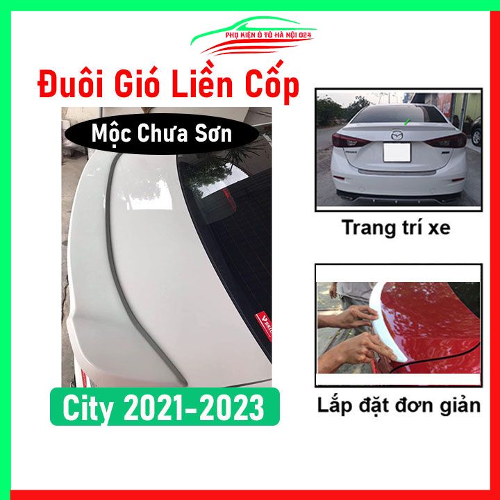 Đuôi gió sau xe ô tô liền cốp City 2021 2022 2023 Hàng Mộc Chưa Sơn, cánh lướt gió cốp sau trang trí xe hơi cực chất