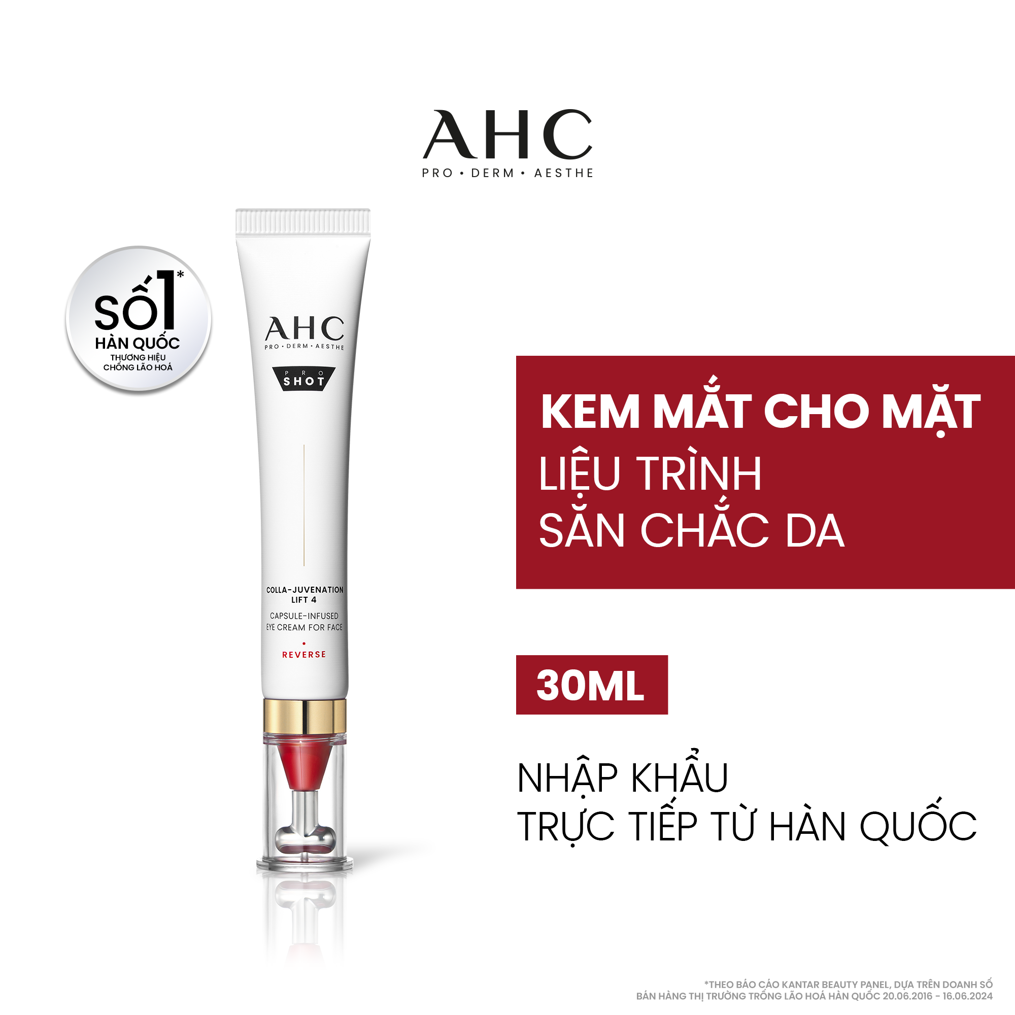 Kem mắt cho mặt chống lão hóa săn chắc da PROSHOT COLLA-JUVENATION LIFT 4 AHC 30ML