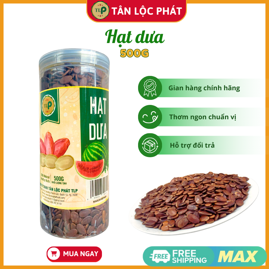 HẠT DƯA TÂN LỘC PHÁT HŨ 500G | Giòn béo thơm ngon