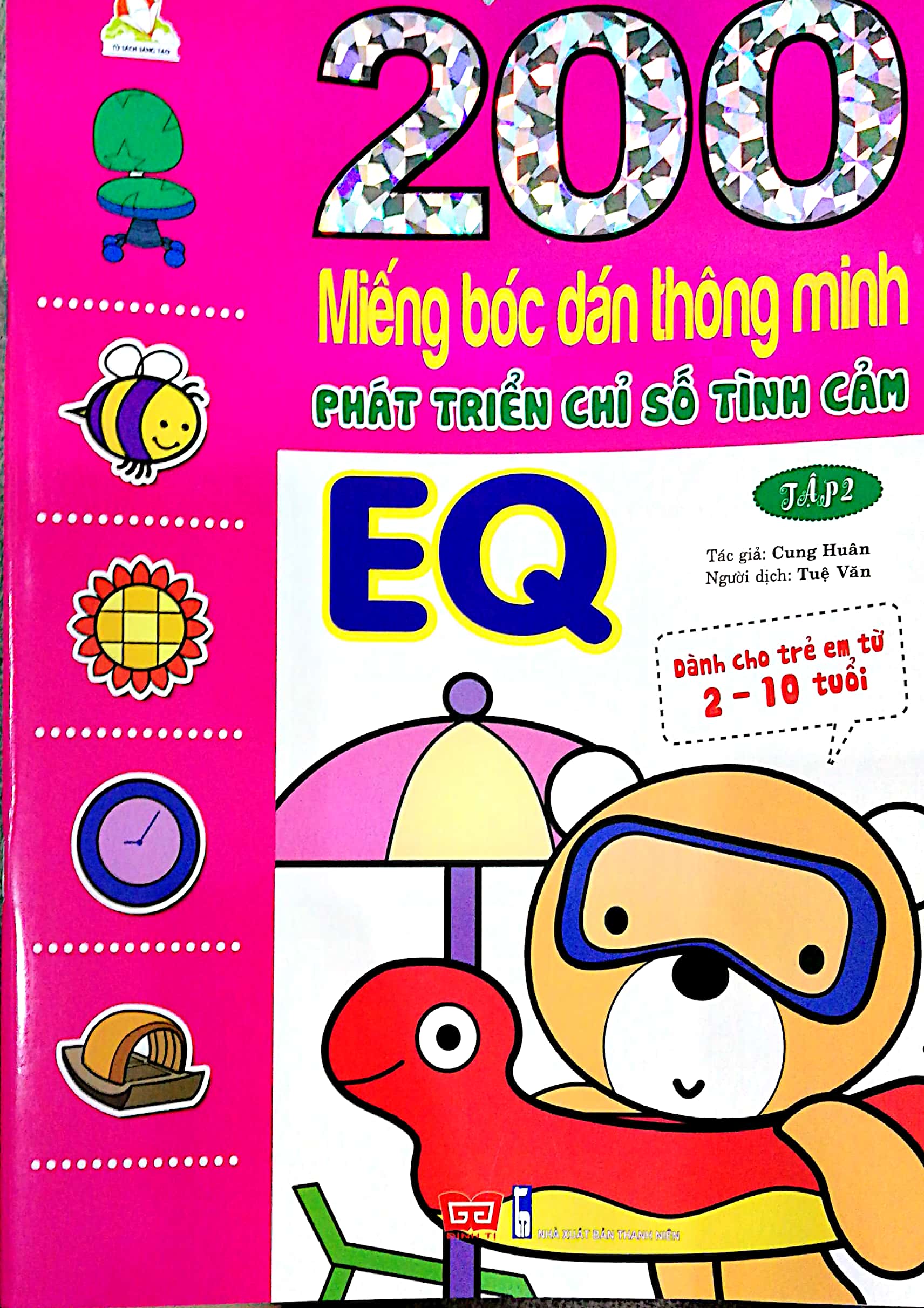 Fahasa - 200 Miếng Bóc Dán Thông Minh - Phát Triển Chỉ Số Tình Cảm EQ Tập 2 (Dành Cho Trẻ 2-10 Tuổi) - Tái Bản 2018