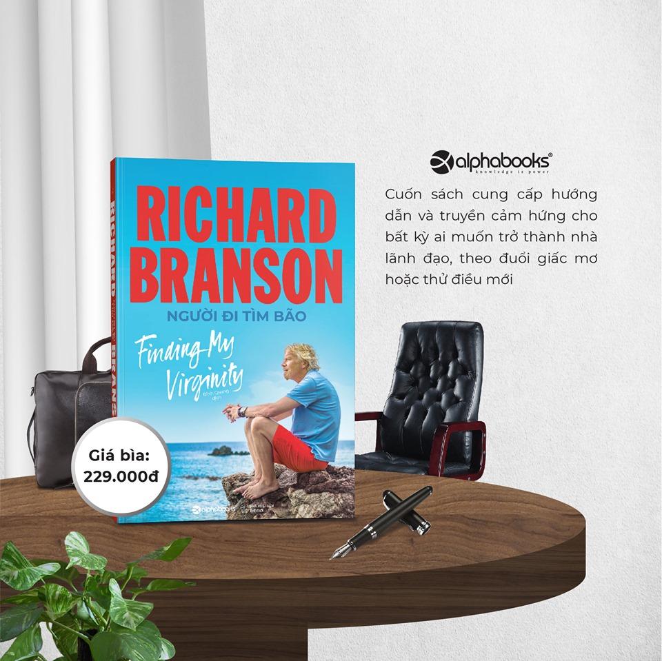Richard Branson : Người đi tìm bão
