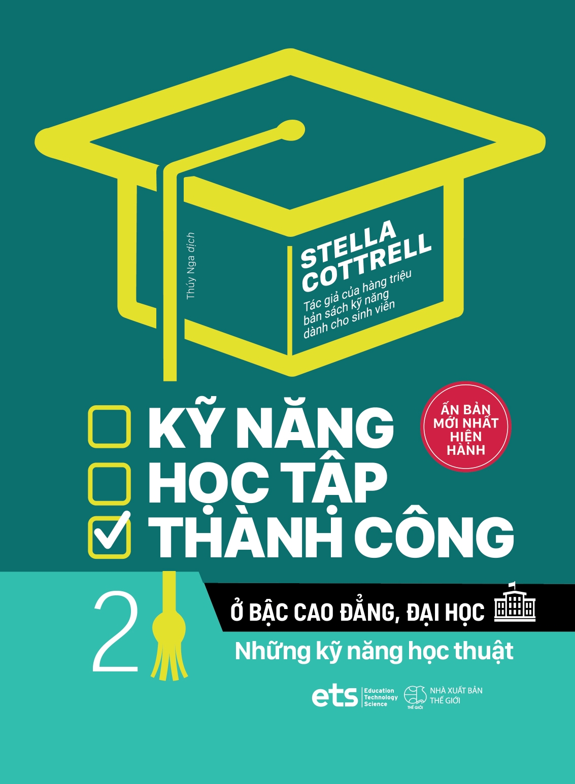 Fahasa - kỹ năng học tập thành công ở bậc cao đẳng, đại học 2: những kỹ năng học thuật